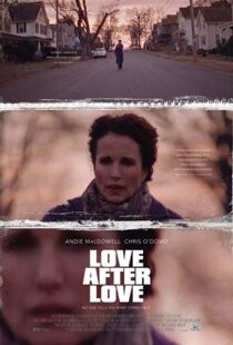 دانلود فیلم Love After Love 201717381-540000491