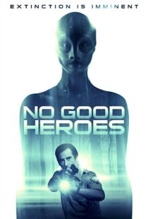 دانلود فیلم No Good Heroes 20168485-1328146370