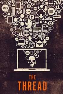 دانلود مستند The Thread 2015103422-710639807