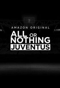 دانلود سریال All or Nothing: Juventus111616-130189908