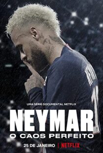 دانلود مستند Neymar: The Perfect Chaos115218-1211516374
