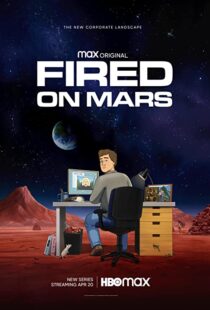 دانلود انیمیشن Fired on Mars332518-346636241