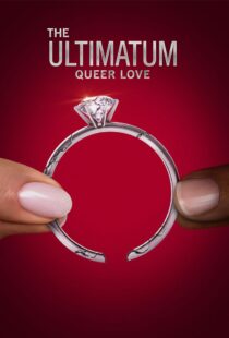 دانلود سریال The Ultimatum: Queer Love370097-1168152375