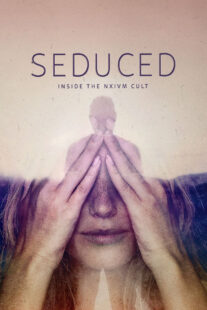 دانلود سریال Seduced: Inside the NXIVM Cult377192-996507012