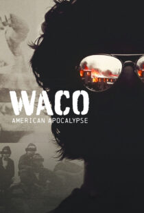 دانلود سریال Waco: American Apocalypse377706-1769686932