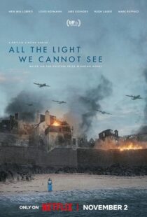 دانلود سریال All the Light We Cannot See379819-122602531