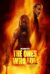 دانلود سریال The Walking Dead: The Ones Who Live387982-1007022628