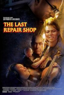 دانلود فیلم The Last Repair Shop 2023388339-1042975423