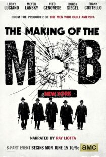 دانلود سریال The Making of the Mob392292-527650947