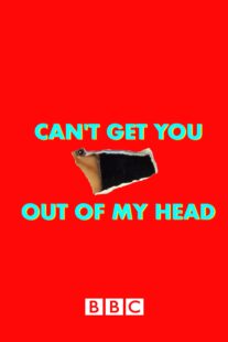 دانلود سریال Can’t Get You Out of My Head400629-986626867