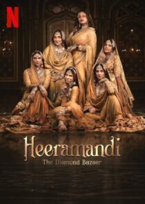 دانلود سریال هندی Heeramandi The Diamond Bazaar400496-1906570990