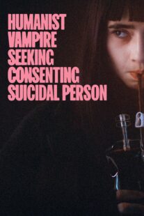 دانلود فیلم Humanist Vampire Seeking Consenting Suicidal Person 2023405125-2094436509