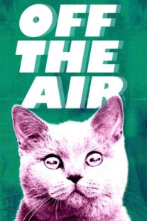 دانلود سریال Off the Air404247-749574448