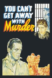 دانلود فیلم You Can’t Get Away with Murder 1939411166-392080289