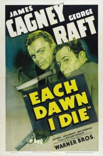 دانلود فیلم Each Dawn I Die 1939411853-966613583