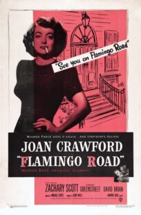 دانلود فیلم Flamingo Road 1949415363-1712150267