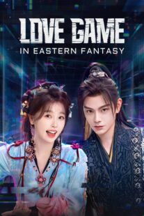 دانلود سریال Love Game in Eastern Fantasy415801-715766179
