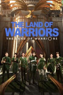 دانلود سریال The Land of Warriors417783-310261547