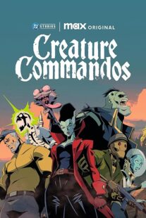 دانلود انیمیشن Creature Commandos416644-723385966