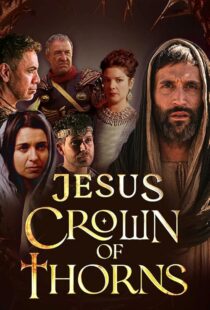 دانلود سریال Jesus Crown of Thorns420381-2051086329