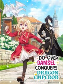 دانلود انیمه The Do-Over Damsel Conquers the Dragon Emperor419167-1273615438
