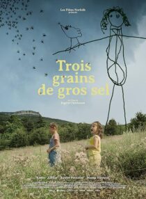 دانلود فیلم کوتاه Three Grains of Coarse Salt (Trois grains de gros sel) 2022424687-458997111
