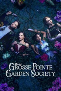 دانلود سریال Grosse Pointe Garden Society425135-1699158019