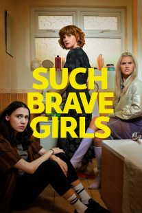 دانلود سریال Such Brave Girls429061-305313686
