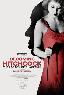 دانلود مستند Becoming Hitchcock: The Legacy of Blackmail 2024428894-1079728284