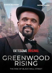 دانلود فیلم Greenwood Rising: The Rise of Black Wall Street 2024428643-3063014