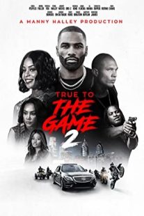 دانلود فیلم True to the Game 2 2020430061-1358011435