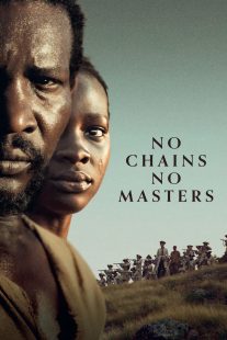 دانلود فیلم No Chains No Masters 2024429244-1019250763