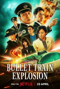 دانلود فیلم Bullet Train Explosion 2025430113-1504667610