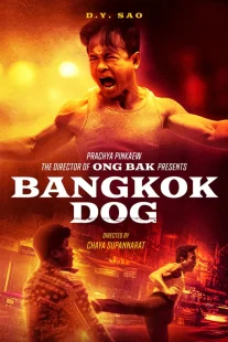 دانلود فیلم Bangkok Dog 2024429064-645324740
