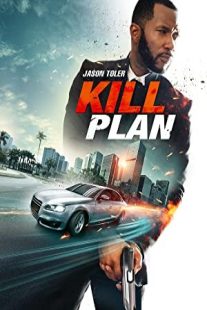 دانلود فیلم Kill Plan 2021430671-31421764