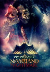 دانلود فیلم Peter Pan’s Neverland Nightmare 2025430715-331194585