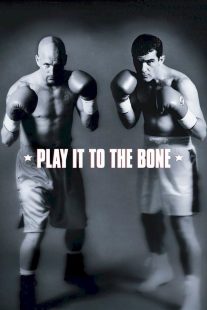 دانلود فیلم Play It to the Bone 1999430627-616535024