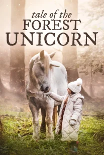 دانلود فیلم Tale of the Forest Unicorn 2025430707-1978580918